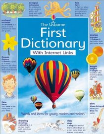 The Usborne Internet-linked First Dictionary (Usborne Dictionaries)