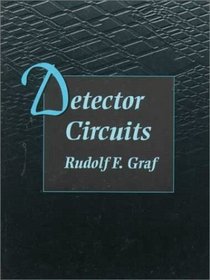 Detector Circuits (Newnes Circuits Series)