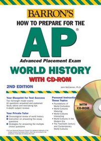 How to Prepare for the AP World History with CD-ROM (Barron's How to Prepare for the AP World History Examination (W/CD))