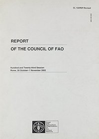 Report of the Council of Fao: 123rd Session Rome 28 October 1 November 2002