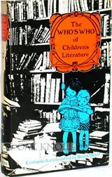 THE WHO'S WHO OF CHILDREN'S LITERATURE.