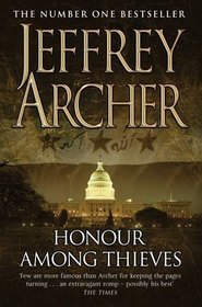 Honour Among Thieves. Jeffrey Archer