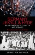 Germany: Jekyll and Hyde: An Eyewitness Analysis of Nazi Germany