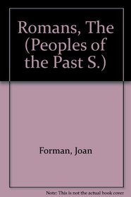 Romans (Peoples of the Past S)