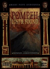 Pompeii : Lost and Found