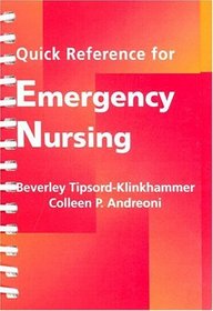 Quick Reference for Emergency Nursing