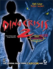 Dino Crisis 2: Sybex Official Strategies & Secrets