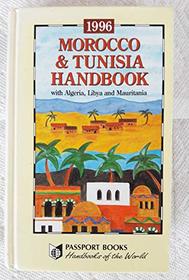 Morocco  Tunisia Handbook (Handbooks of the World)