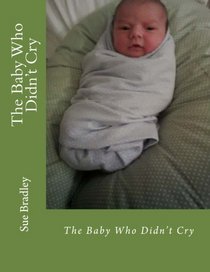 The Baby Who Didn't Cry