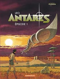 Antars - Tome 1 - pisode 1 (ANTARES, 1) (French Edition)