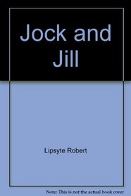 Jock and Jill: A novel