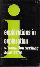 Explorations in Exploration Stimulation Seeking