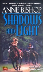 Shadows and Light (Tir Alainn, Bk 2)