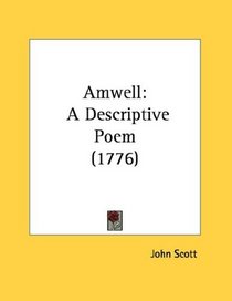 Amwell: A Descriptive Poem (1776)