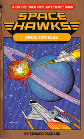 SPACE FORTRESS (Choose Your Own Adventure)