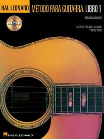 Hal Leonard Metodo Para Guitarra. Libro 1 - Segunda Edition: (Hal Leonard Guitar Method, Book 1 - Spanish 2nd Edition)