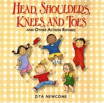 Head, Shoulders, Knees, and Toes: and Other Action Rhymes