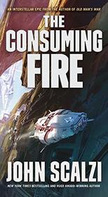 The Consuming Fire (Interdependency, Bk 2)