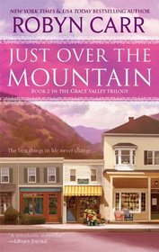 Just Over the Mountain (Grace Valley, Bk 2)