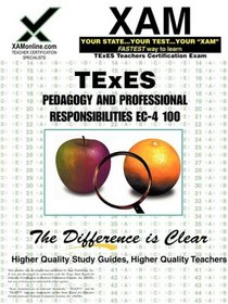 TExES Pedagogy and Professional Responsibilities 8-12 130 (XAM TEXES)