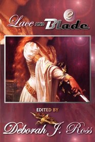 Lace and Blade, Vol 2