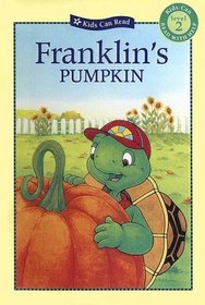 Franklin's Pumpkin (Kids Can Read Level 2)