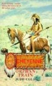 Orphan Train (Cheyenne, No 16)