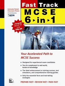 MCSE Fast Track: 6 in 1