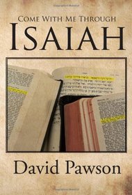 Come with Me Through Isaiah