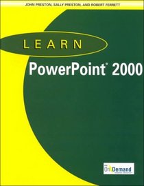 Learn PowerPoint 2000  Learn on Demand Personal Navigator and CD-ROM