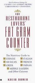 The Restaurant Lovers' Fat Gram Counter