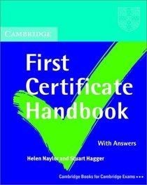 Cambridge First Certificate Handbook With answers