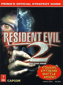 Resident Evil 2: Prima's Official Strategy Guide