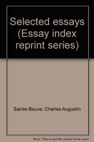 Selected essays (Essay index reprint series)
