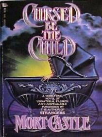 Cursed Be the Child