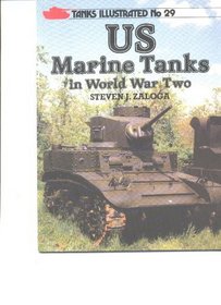 United States Marine Tanks in World War Two (Tanks Illustrated)