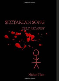 Sectarian Song: Cult Escapist