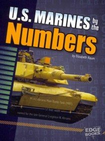 U.S. Marines by the Numbers (Edge Books)
