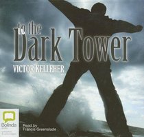 To the Dark Tower: Library Edition