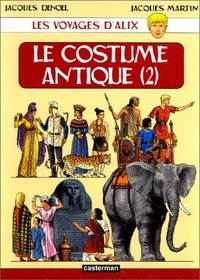 Les voyages d'Alix : Le costume antique 2