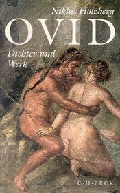 Ovid: Dichter und Werk (German Edition)