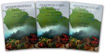 Dendrobatidae, Poison Frogs: The Fantastic Journey through Ecuador, Peru and Colombia. (3 VOLUMES SET)