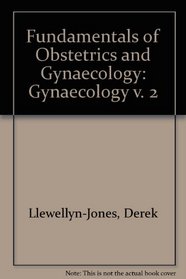 Fundamentals of Obstetrics & Gynecology: Gynecology (v. 2)
