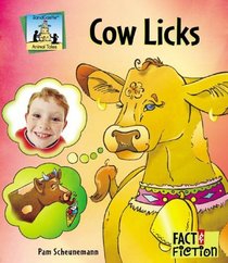 Cow Licks (Animal Tales)