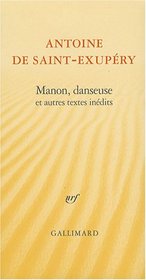 Manon, danseuse et autres textes inédits (French Edition)