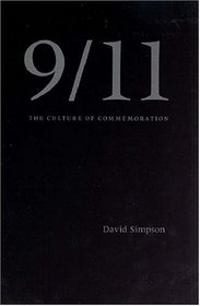 9/11: The Culture of Commemoration