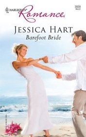 Barefoot Bride (Harlequin Romance, No 3939)