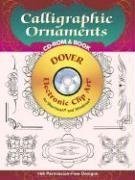 Calligraphic Ornaments CD-ROM and Book (Dover Electronic Clip Art Series)