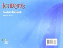 Journeys: Reader's Notebook Consumable Collection Grade K