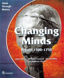 Changing Minds: Student's Book (Set of 20) (Think Through History)
